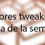 mejores tweaks 21